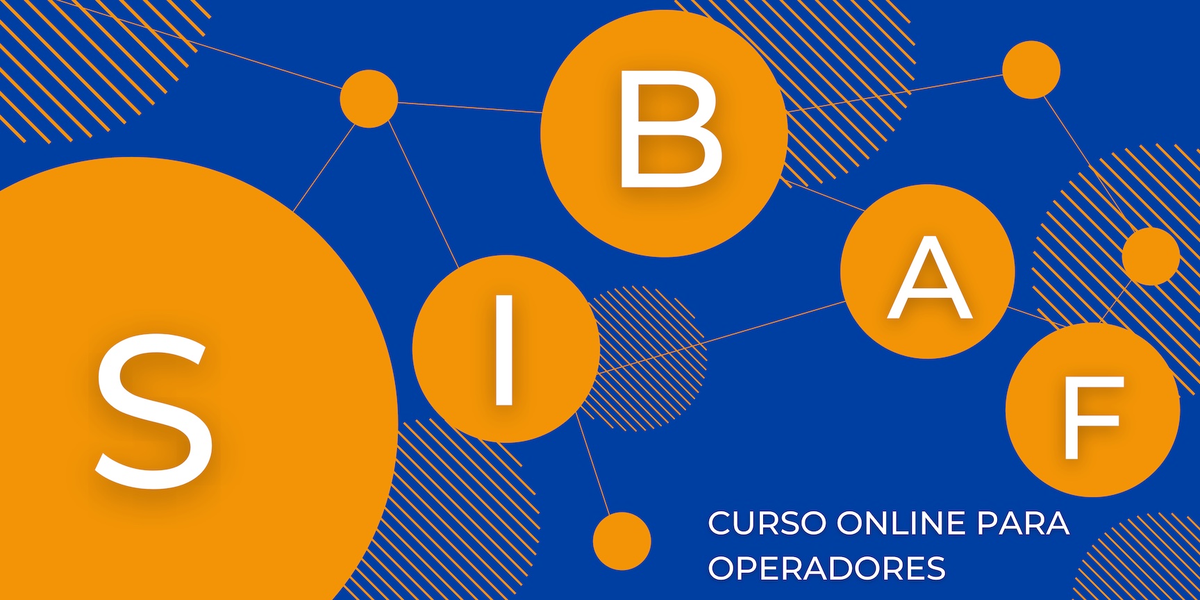 Curso para Operadores del Sistema Inteligente de Bioseguridad Agroalimentaria en Frontera (SIBAF) 3a Edición